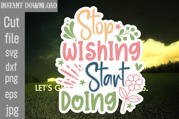 Stop Wishing Start Doing Embroidery Review